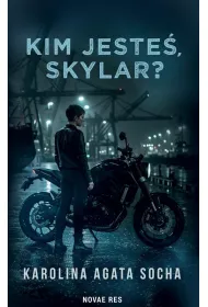 Kim jeste� Skylar?