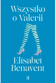 eBook Wszystko o Valerii. Valeria. Tom 4 mobi epub