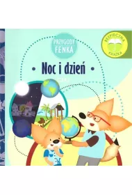Przygody Fenka. Czas. Noc i dzie�