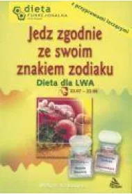 Lew. Jedz zgodnie ze swoim znakiem zodiaku.