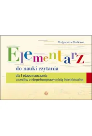 Elementarz do nauki czytania dla I etapu nauczania uczni�w z niepe�nosprawno�ci� intelektualn�