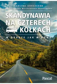 Skandynawia na czterech k�kach. W drodze jak w domu