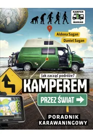 Kamperem przez �wiat. Poradnik karawaningowy