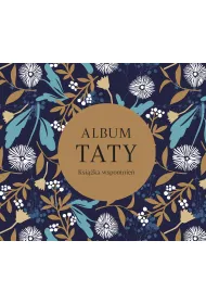 Album taty. Ksi��ka wspomnie�