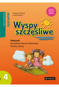 Wyspy szcz�liwe. J�zyk polski. Klasa 4. Szko�a podstawowa