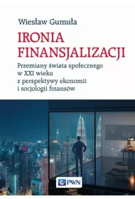 Ironia finansjalizacji