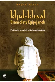 Khul-khaal. Bransolety Egipcjanek