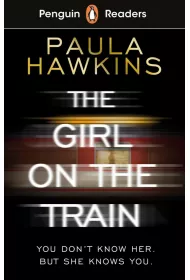 Penguin Readers Level 6: The Girl on the Train (ELT Graded Reader)