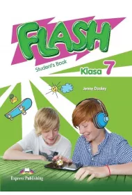 Flash. Klasa 7. Podr�cznik. J�zyk angielski. Szko�a podstawowa