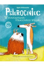 W poszukiwaniu straconego w�chu psierociniec Tom 2