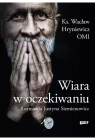 Wiara w oczekiwaniu