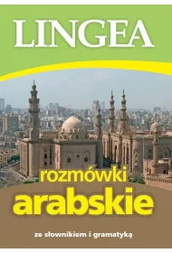 Rozm�wki arabskie ze s�ownikiem i gramatyk�