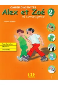 Alex et Zoe 2. �wiczenia + CD Nowa edycja