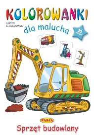 Sprz�t budowlany. Kolorowanki dla malucha