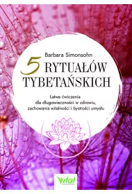 Pi�� rytua��w tybeta�skich