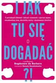 I jak tu si� dogada�