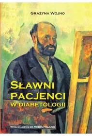 S�awni pacjenci w diabetologii