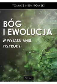 B�g i ewolucja w wyja�nianiu przyrody