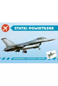 Statki powietrzne. Kolorowanka z naklejkami