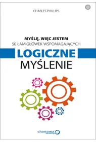 My�l�, wi�c jestem. 50 �amig��wek wspomagaj�cych logiczne my�lenie *
