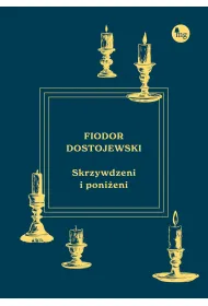 Skrzywdzeni i poni�eni