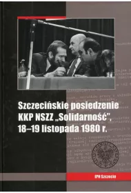 Szczeci�skie posiedzenie KKP NSZZ Solidarno��