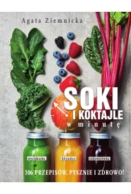 Soki i koktajle w minut�