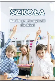 Szko�a Bardzo proste czytanki