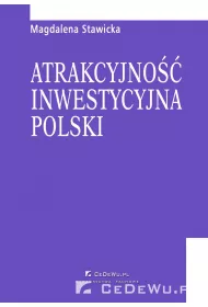 eBook Atrakcyjno inwestycyjna Polski. Rozdzia 3. Znaczenie i skala bezporednich inwestycji zagranicznych w Polsce pdf