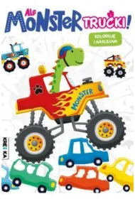 Ale monster trucki!