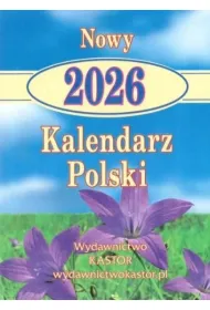 Kastor Kalendarz 2026 Nowy kalendarz polski