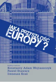 Jaka przysz�o�� Europy?