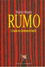 Rumo i cuda w ciemno�ciach