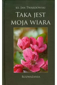 Taka jest moja wiara rozwa�ania