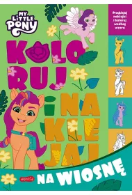 My Little Pony. Koloruj i naklejaj na wiosn