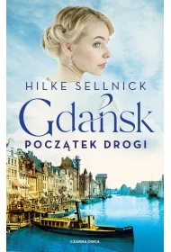 Gda�sk. Pocz�tek drogi