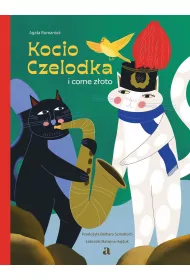 Kocio Czelodka i corne zoto