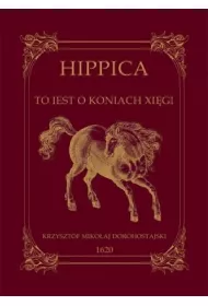 Hippica to iest o koniach xi�gi