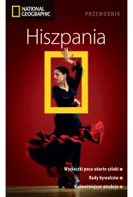Hiszpania. Przewodnik National Geographic