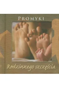 Promyki Rodzinnego Szcz�cia *