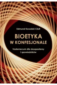 Bioetyka w konfesjonale