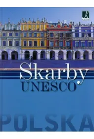 Polska Skarby UNESCO
