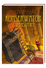 Konserwator z Warszawy tajemnice starego pa�acu Tom 3