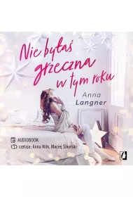 Audiobook Nie by�a� grzeczna w tym roku mp3