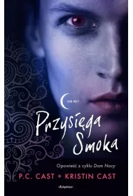 Dom Nocy. Przysi�ga Smoka