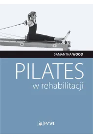 Pilates w rehabilitacji