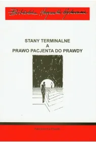 Stany terminalne a prawo pacjenta do prawdy