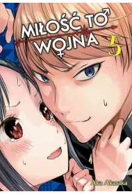 KAGUYA-SAMA Mi�o�� to wojna. Tom 5