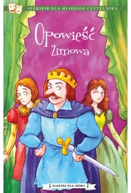 Opowie�� zimowa. Klasyka dla dzieci. William Szekspir. Tom 5
