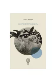 Sennik tramagiczny
